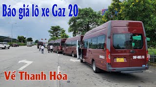 Báo giá lô xe gaz 20 chỗ về Thanh Hóa.