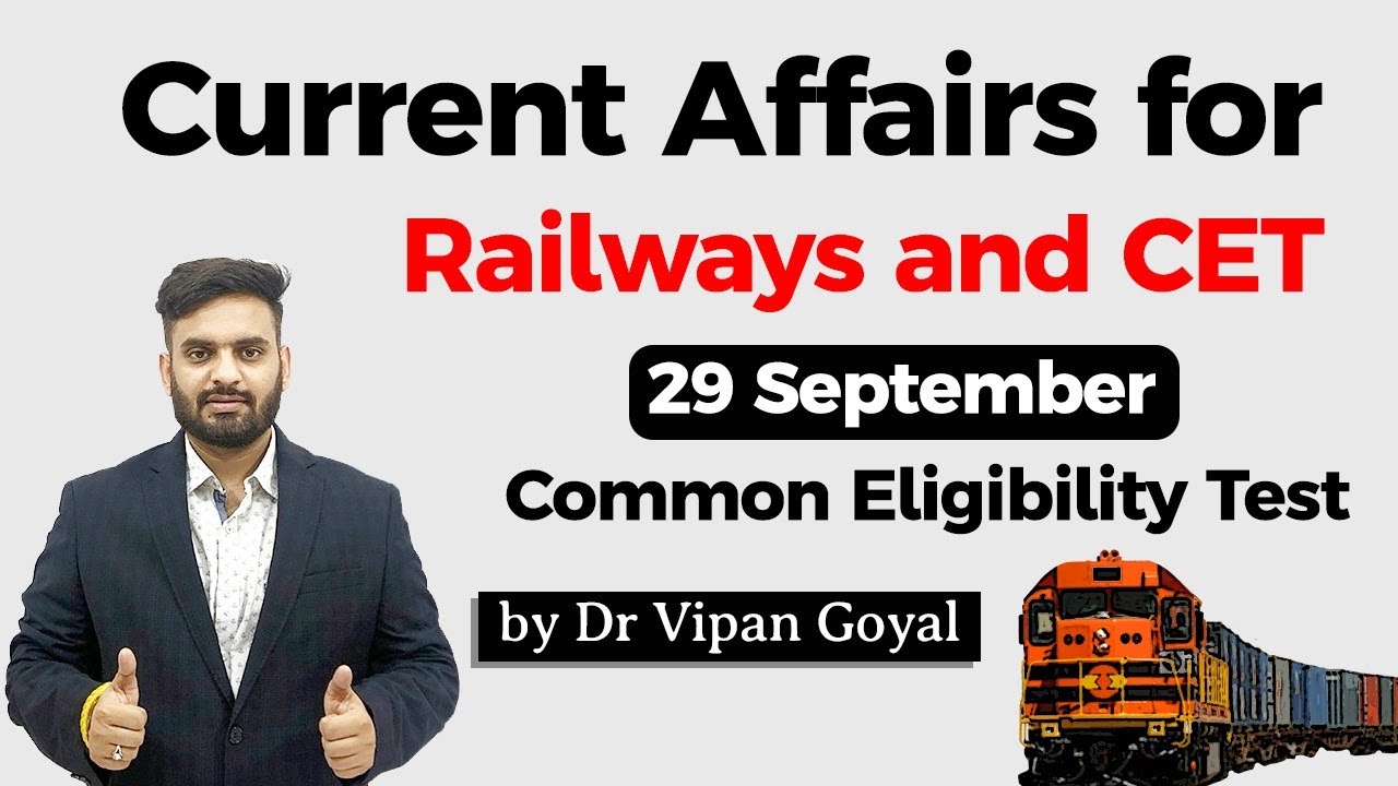 29 September 2020 Current Affairs for CET Common Eligibility Test Dr Vipan Goyal Study IQ 
