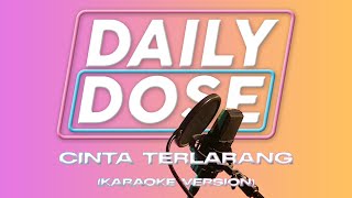 Cinta Terlarang - The Virgin | Chill Pill Karaoke Version