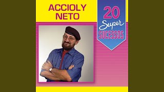 Miniatura de vídeo de "Accioly Neto - Espumas ao Vento"