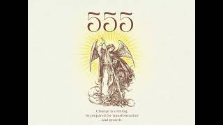 555 it's time to release what no longer fits. Wealth