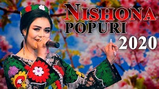 Нишонаи Рустам - Попури 2020 | Nishonai Rustam - Popuri 2020