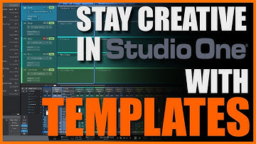 Studio One - Template Tips and Tricks