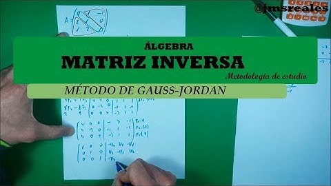 Método de Gauss-Jordan. Matriz inversa.