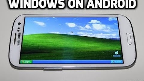 Install windows XP 7 8 10 On Any Android without Root 2017