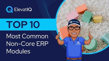 Top 10 Most Common Non Core ERP Modules | Non-critical ERP Modules | Nice-to-have ERP Modules