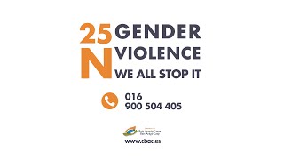 Campaign &quot;Gender violence We all stop it&quot; (English)