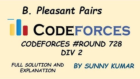 Pleasant Pairs | Maths | Problem B | Codeforces Round 728 Div2
