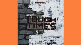 NEFFEX - Tough Times (Official Audio)