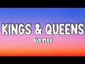 Ava max  kings  queens lyrics