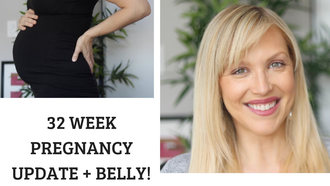 32 WEEK PREGNANCY UPDATE AND BELLY! - YouTube