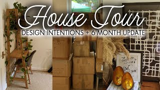 Where we've been… House tour + Design intentions! ~ The Home Diaries part one