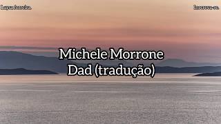 Michele Morrone - Dad (legendado/ tradução)