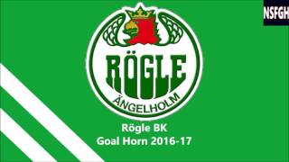 Rögle BK Goal Horn 2016-17
