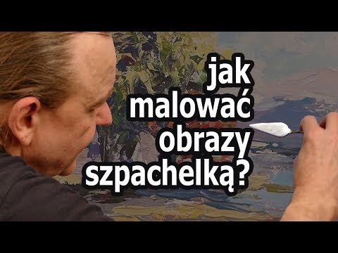 Wideo: Jak Rysować Szpachelką