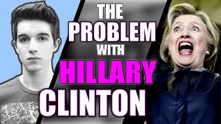 The Problem with Hillary Clinton