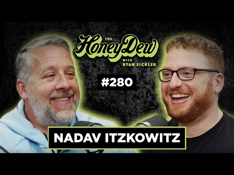 HoneyDew Podcast #280 | Nadav Itzkowitz