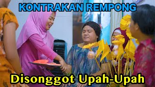 DISONGGOT UPAH -UPAH || KONTRAKAN REMPONG EPISODE 756