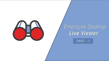 How to install Agent - Employee Desktop Live Viewer Part -1