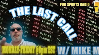 Sports Betting | The Last Call With Mike M | NHL, NBA, NCAAB Picks & Predictions