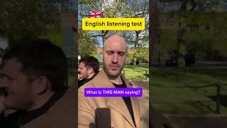 The British man said WHAT?! 🇬🇧English listening test #learnenglish