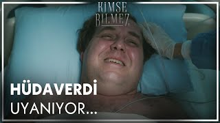 Hüdaverdi Uyanıyor - Kimse Bilmez 25. 