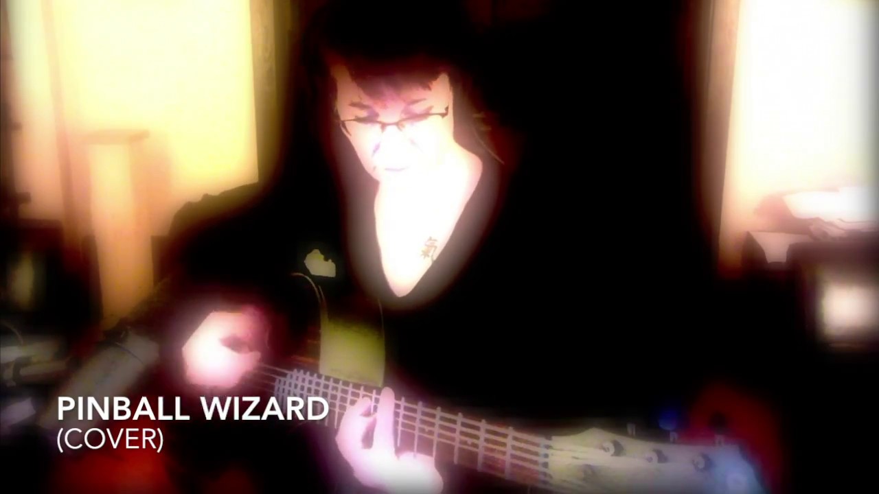 Pinball Wizard (Cover) YouTube
