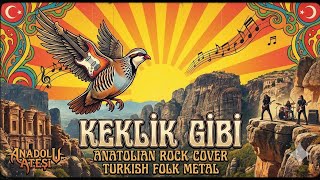 Keklik Gibi - Anatolian Rock Cover