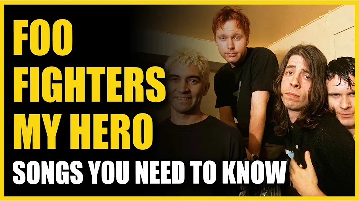 Les chansons incontournables: Foo Fighters - My Hero