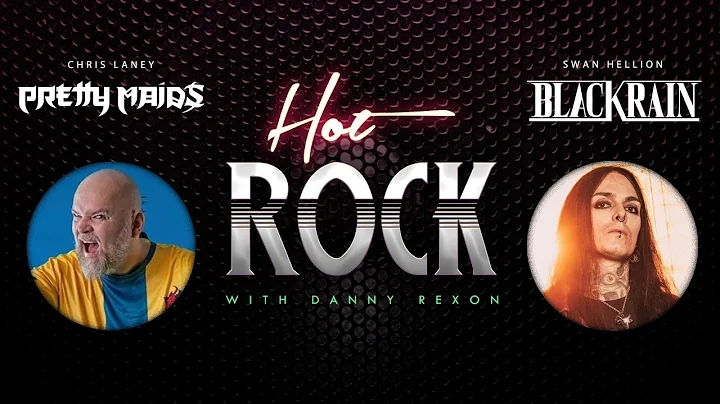 Hot Rock With Danny Rexon #5 - Chris Laney & Swan ...