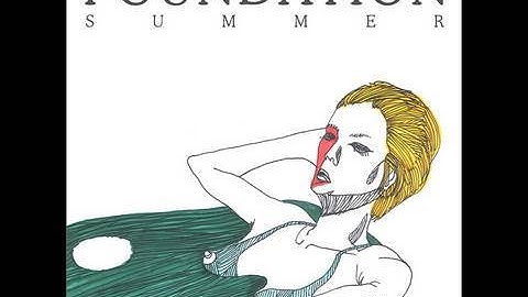 FOUNDATION Vol.2 SUMMER Teaser Video