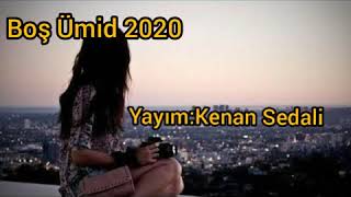 Cox Super Qemli Mahni-Boş Ümid 2020 Yeni Qemli Mahni Orxan Qaxli 2020
