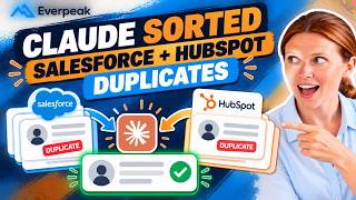 Claude Sorted Salesforce + HubSpot Duplicates