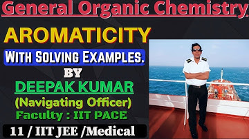 AROMATICITY(Part-01) || GOC-08 || Concept of HUCKEL