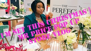 I'm set this Christmas | Mr Price Home Christmas Pop Up Shop Vlog