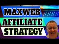 MaxWeb Beginner Guide - How To Use MaxWeb 🔥 MaxWeb Affiliate Network Overview 🔥