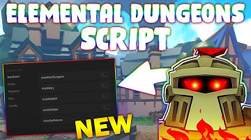 *NEW* Elemental Dungeons Script (PASTEBIN 2024) ( AUTOMOBS , FARM EVIL CHEST , FARM CHEST GEMS)