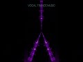 VOCAL TRANCE MUSIC #trancemusic #shorts #vocaltrance #melodictrance #remixmusic