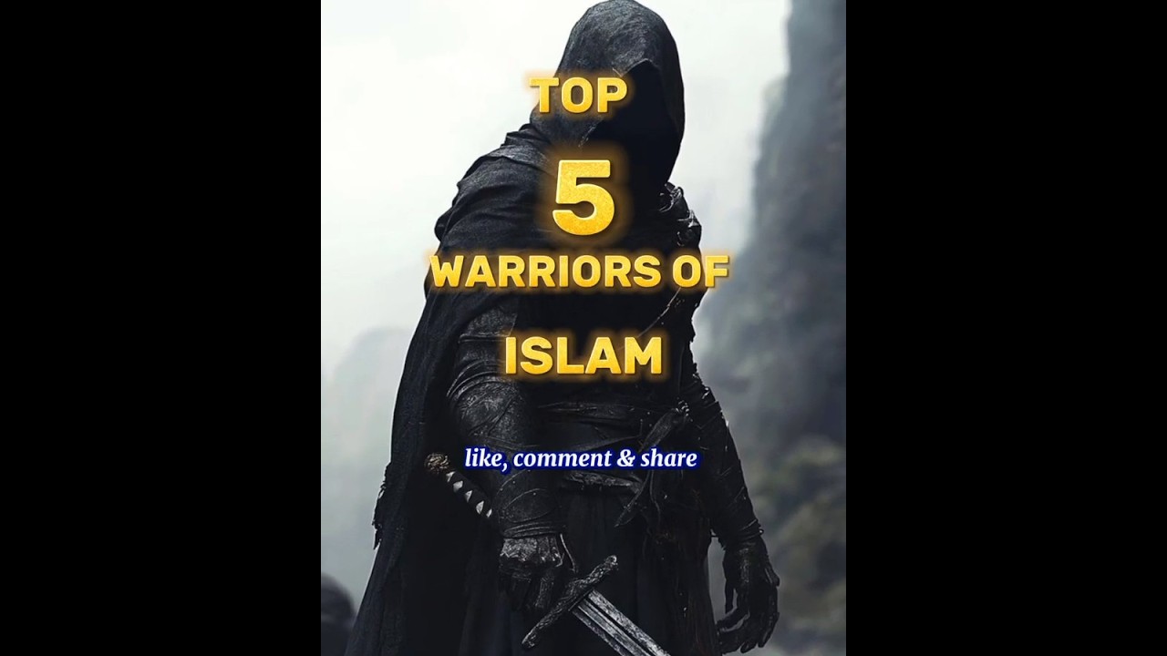 Top 5 warriors of Islam♥️🌸 