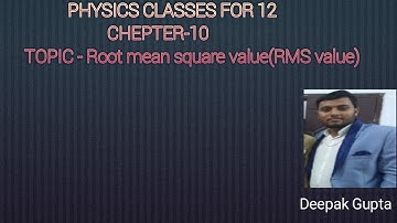 RMS Value IN AC by Deepak Gupta sir
