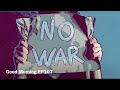 ☀️GOOD MORNING☀️EP107/No War Please/Phaxe/XV Kilist/Morten Granau/Ghost Rider/Symphonix/Ticon