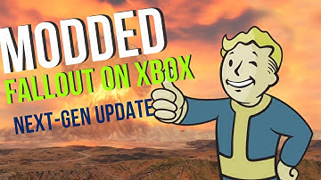 Modded Fallout 4 on Xbox After Next Gen Update - Let