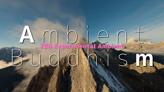 Ambient Buddhism Section 56 - TAKEO SUZUKI (Official Video) / ZEN Experimental Ambient