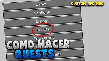 COMO HACER **QUESTS** EN MINECRAFT - Custom NPC Mod 1.12.2