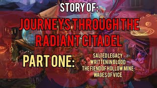 Journeys Through the Radiant Citadel - Part One: Dungeons and Dragons Story Explained