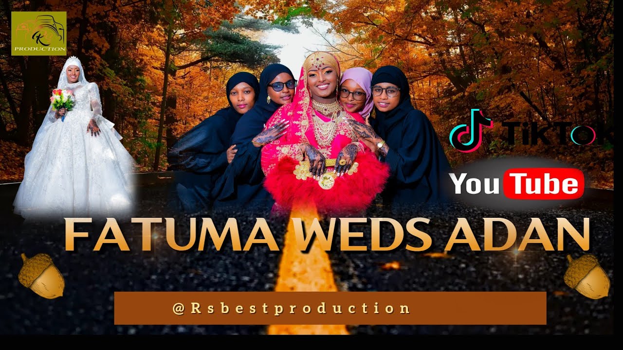 FATUMA WEDS ADAN FULL WEDDING VIDEO latest video