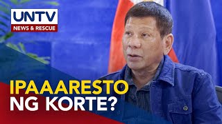 Arrest warrant vs ex-Pres. Rodrigo Duterte, malapit nang lumabas ayon sa sources - Atty. Roque