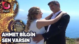 AHMET BİLGİN - SEN VARSIN Resimi