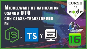 MIDDLEWARE de VALIDACION usando DTO en nodeJs & ts - EP16 - curso de nodejs gratis - ESPAÑOL