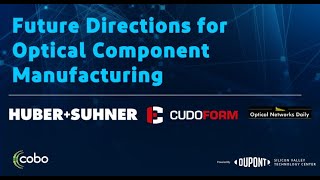 Future Directions for Optical Component Manufacturing